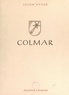 Lucien Sittler et  Collectif - Colmar.