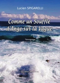 Comme un Souffle d'Ange sur la Vague