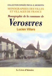 Lucien Villars - Monographie de la commune de Verosvres.