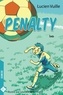 Lucien Vuille - Penalty Tome 1 : Ivo.