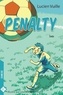 Lucien Vuille - Penalty Tome 1 : Ivo.