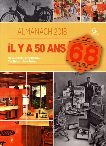Lucienne Delille et Gérard Nédellec - Almanach d'il y a 50 ans - 1968.