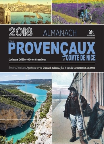 Lucienne Delille et Olivier Grandjean - Almanach des provencaux et du comté de Nice.