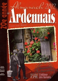 Lucienne Delille et Pierre-Jean Brassac - Almanach du champenois et Ardennais.