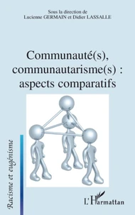 Communauté(s), communautarisme(s) : aspects comparatifs