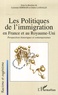 Lucienne Germain et Didier Lassalle - Les politiques de l'immigration en France et au Royaume-Uni - Perspectives historiques et contemporaines.