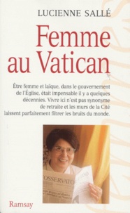 Lucienne Sallé - Femme au Vatican.