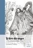 Lucienne Tinfena - Le livre des anges, le livre écrit par les anges - Tome 1.