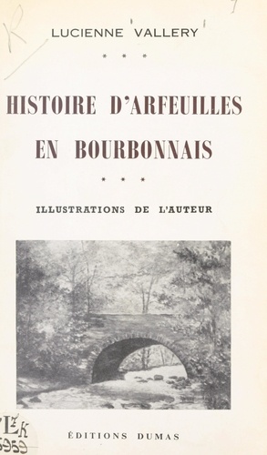 Histoire d'Arfeuilles en Bourbonnais