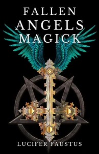 Fallen Angels Magick