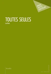 Toutes seules