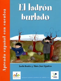 El ladron burlado