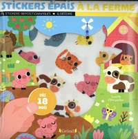 Lucile Ahrweiller - Stickers épais A la ferme - 24 stickers repositionnables et 4 décors.