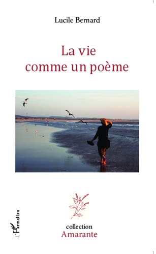 La vie comme un poème