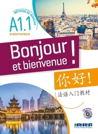 Bonjour et bienvenue! - Méthode de français pour sinophones A1.1.pdf