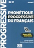 Lucile Charliac et Annie-Claude Motron - Phonétique progressive du français avancé B2-C1 - Avec 400 exercices. 1 CD audio MP3
