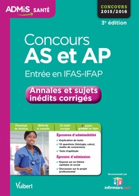 Lucile Diriberry et Dominique Herbaut - Concours AS et AP Entrée en IFAS-IFAP - Annales et sujets inédits corrigés.