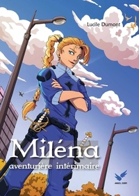 Téléchargement gratuit de livres epub pour Android Miléna, aventurière intérimaire par Lucile Dumont