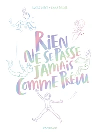 Rien ne se passe jamais comme rien ne se passe jamais comme prévu