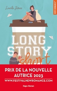 Lucile Jones - Long story short - Prix nouvelle autrice 2023.