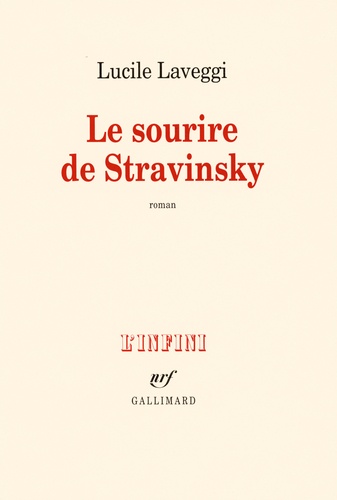Lucile Laveggi - Le sourire de Stravinsky.