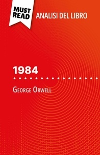 Lucile Lhoste et Sara Rossi - 1984 di George Orwell - (Analisi del libro).