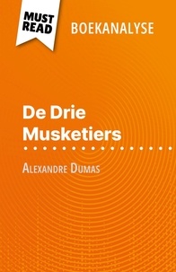 Lucile Lhoste et Nikki Claes - De Drie Musketiers van Alexandre Dumas - (Boekanalyse).