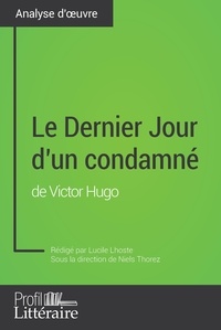 Lucile Lhoste et Niels Thorez - Le Dernier Jour d'un condamné de Victor Hugo.