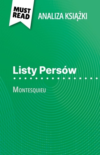 Listy Persów książka Montesquieu. (Analiza książki)