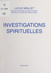 Lucile Maillet et Gil Roc - Investigations spirituelles.