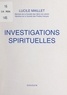 Lucile Maillet et Gil Roc - Investigations spirituelles.