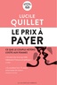 Lucile Quillet - Le prix à payer - Ce que le couple hétéro coûte aux femmes.