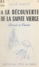 Lucile Savoye - À la découverte de la Sainte Vierge (journal de Claudie).