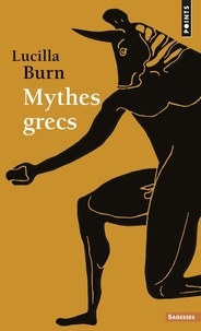 Lucilla Burn - Mythes grecs.