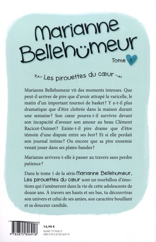 Marianne Bellehumeur Tome 1 Les pirouettes du coeur
