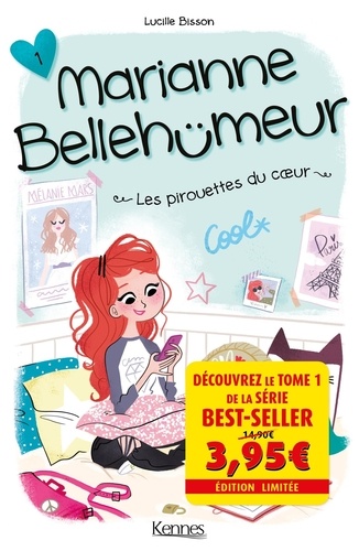 Marianne Bellehumeur Tome 1 Les pirouettes du coeur -  -  Edition limitée