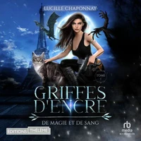 De Magie et de Sang - Griffes d'encre Tome 1