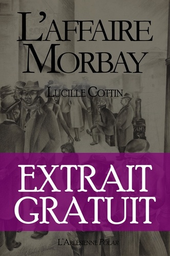 L'Affaire Morbay. Extrait gratuit