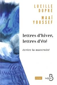 Lettres d'hiver, lettres d'été