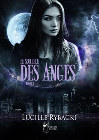 Le Souffle des Anges, Tome 2