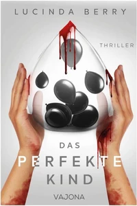 Das perfekte Kind