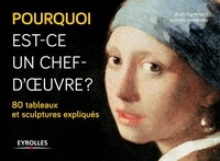 Pourquoi est-ce un chef-doeuvre ? - 80 tableaux et sculptures expliqués.pdf