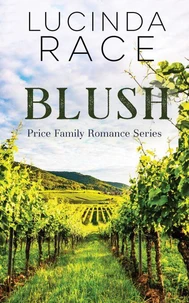 Blush, Price Family Romance, Book 3