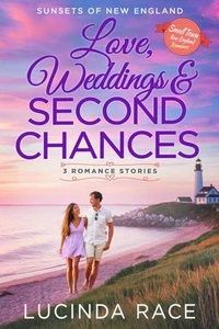 Love, Weddings and Second Chances