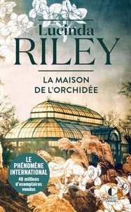 Lucinda Riley - La maison de l'orchidée.