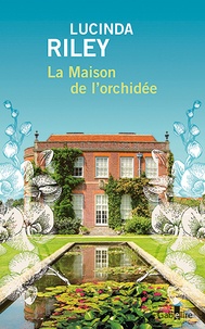 Lucinda Riley - La Maison de l'orchidée - 2 volumes.