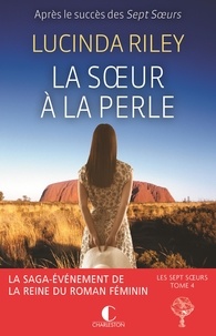 Ibooks télécharge des livres gratuits Les sept soeurs Tome 4 in French par Lucinda Riley RTF CHM 9782368122006