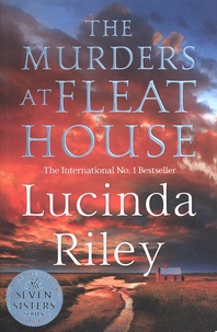 Lucinda Riley - The Murders at Fleat House.