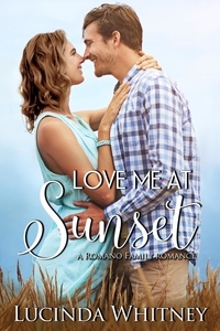  Lucinda Whitney - Love Me at Sunset - Romano Family, #3.