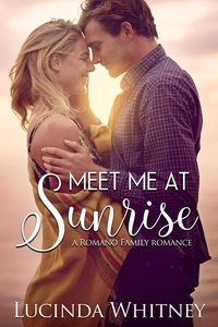  Lucinda Whitney - Meet Me at Sunrise - Romano Family, #2.
